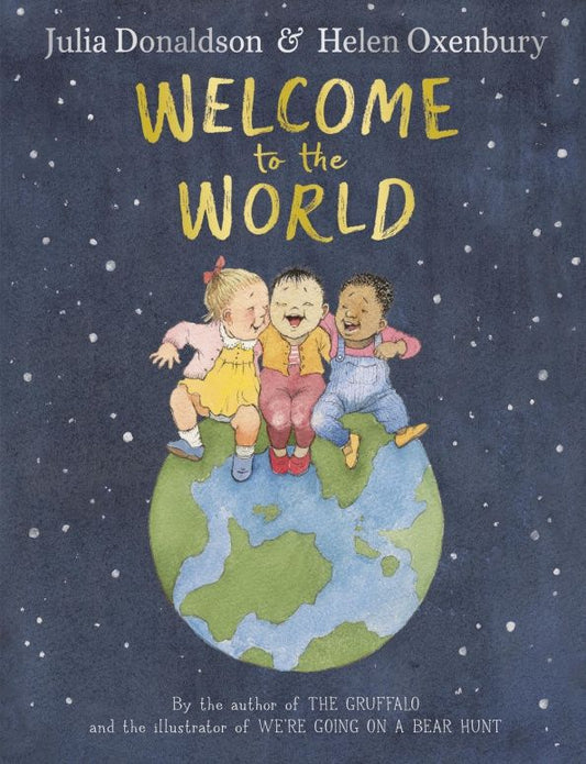 Julia Donaldson: Welcome to the World