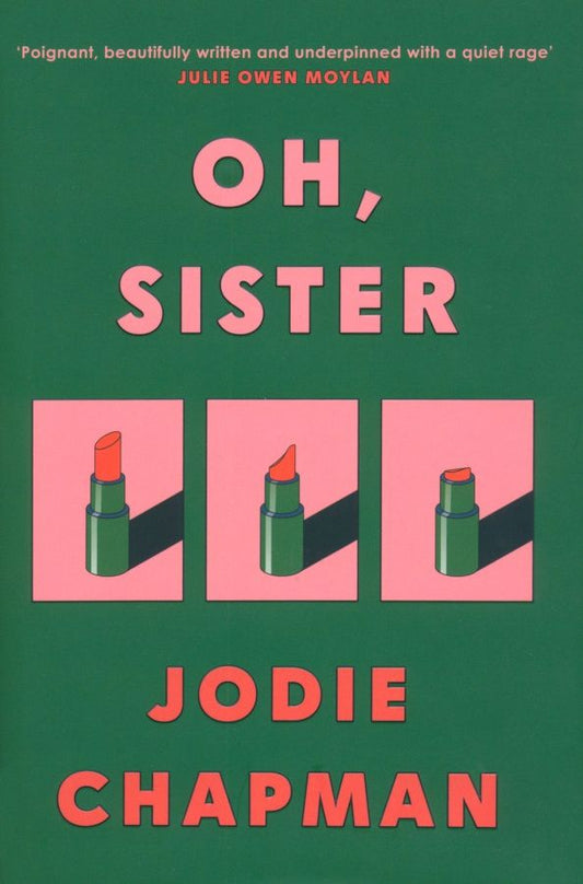 Jodie Chapman: Oh, Sister