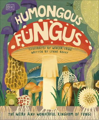 Lynne Boddy: Humongous Fungus