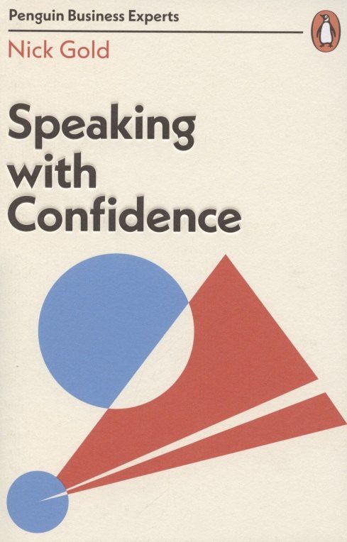 Nick Gold: Speaking with Confidence