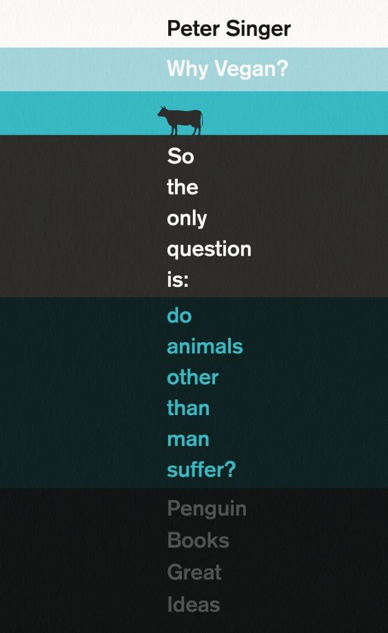 Peter Singer: Why Vegan?