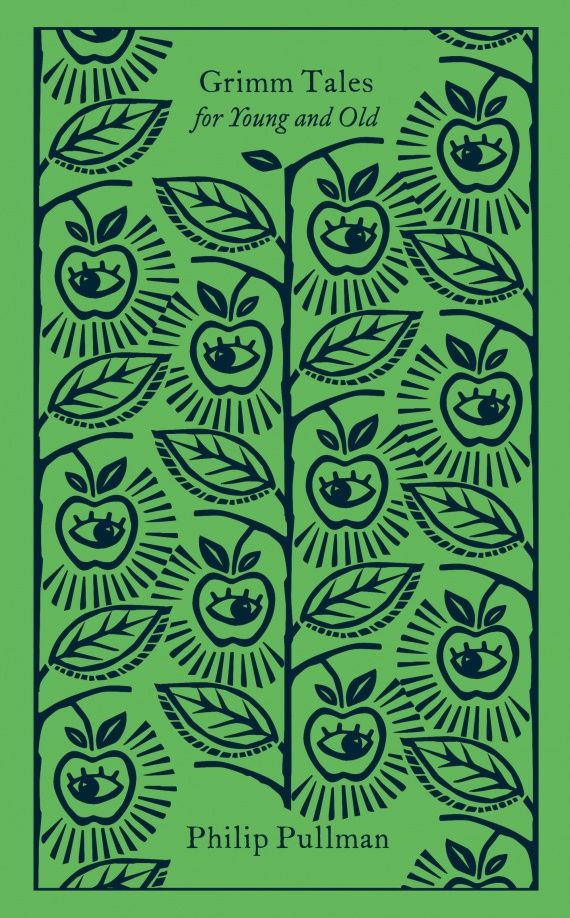 Philip Pullman: Grimm Tales for Young and Old