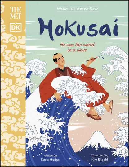Susie Hodge: The Met Hokusai. He Saw the World in a Wave