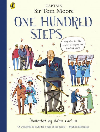 Tom Moore: One Hundred Steps