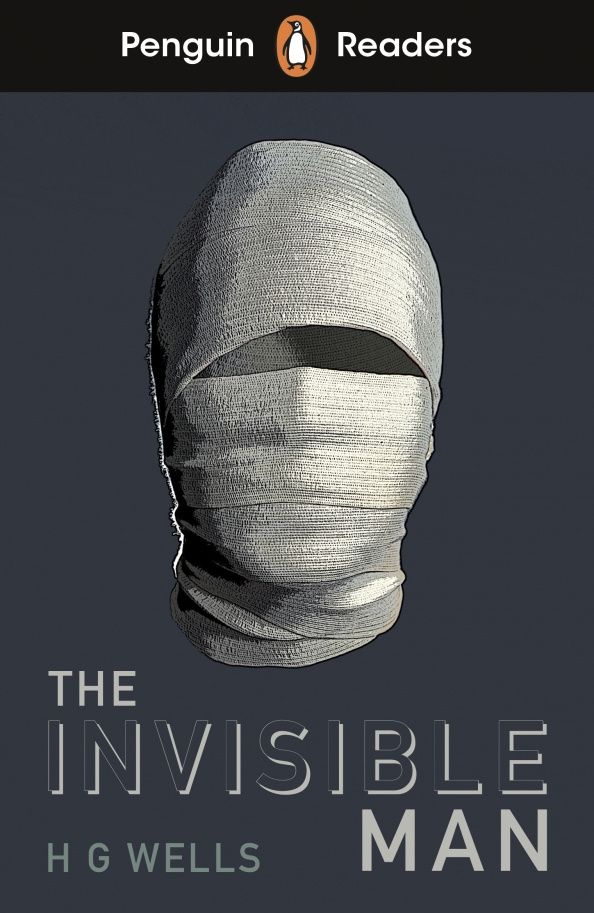 Уэллс Джордж: The Invisible Man. Level 4