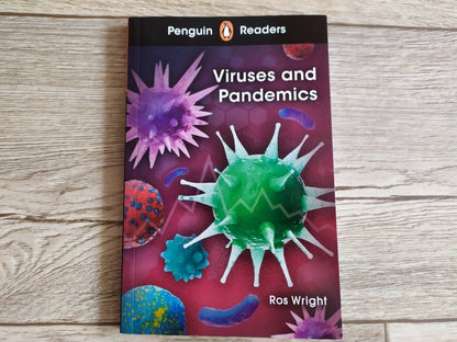 Ros Wright: Viruses and Pandemics. Level 6