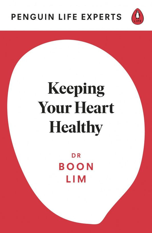 Boon Lim: Keeping Your Heart Healthy