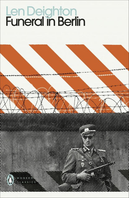 Len Deighton: Funeral in Berlin