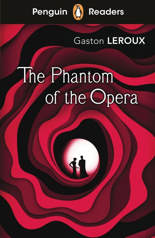 Gaston Leroux: Penguin Readers. Level 1. The Phantom of the Opera