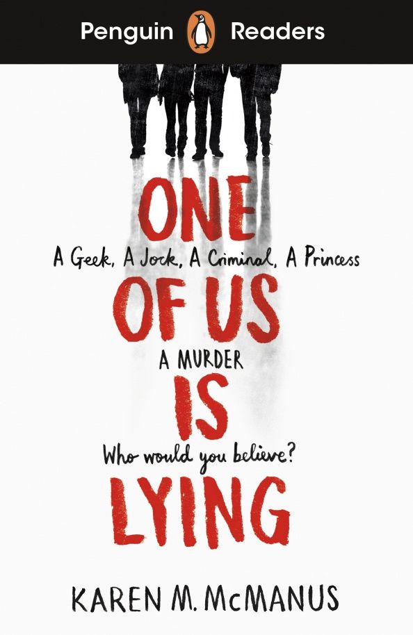 Karen McManus: One of Us Is Lying. Level 6. B1+