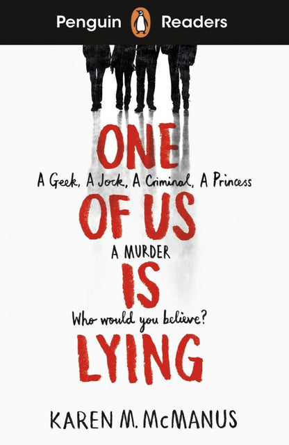 Karen McManus: One of Us Is Lying. Level 6. B1+