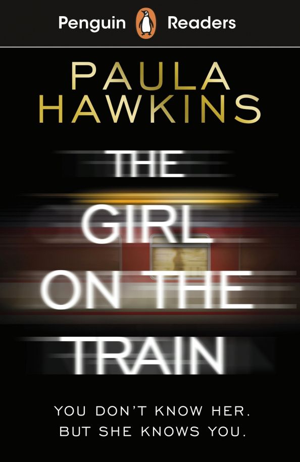 Paula Hawkins: The Girl on the Train (Level 6) + audio