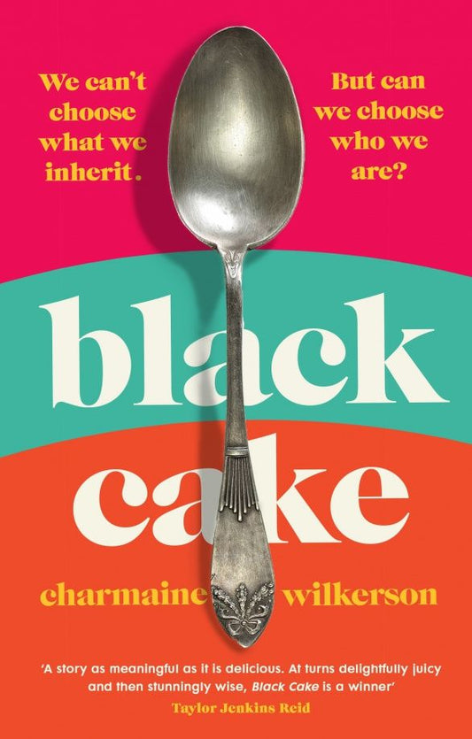 Charmaine Wilkerson: Black Cake