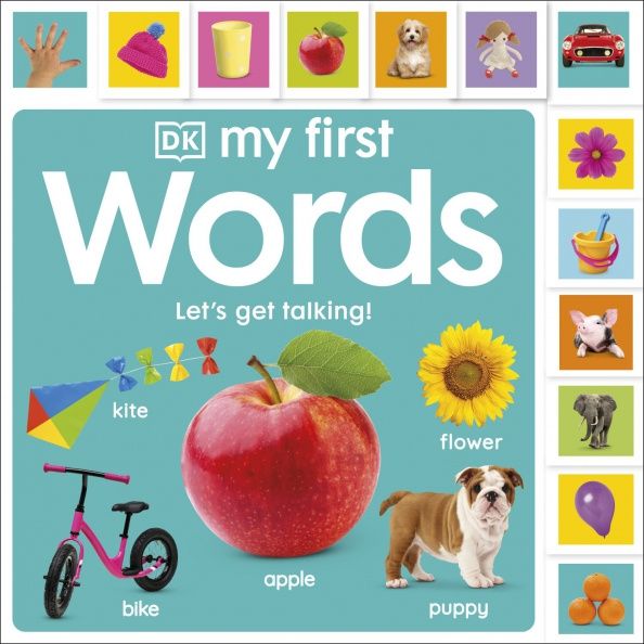 Dawn Sirett: My First Words. Let's Get Talking