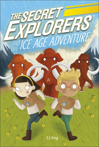 SJ King: The Secret Explorers and the Ice Age Adventure