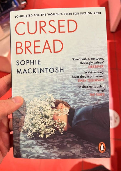 Sophie Mackintosh: Cursed Bread