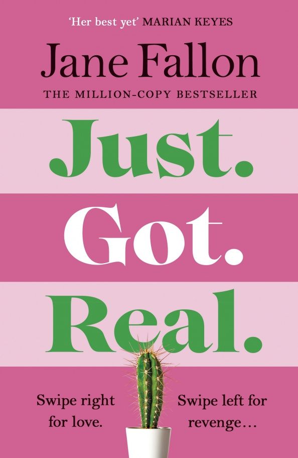 Jane Fallon: Just Got Real