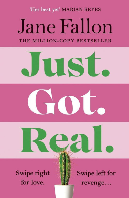 Jane Fallon: Just Got Real