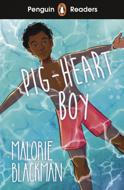 Malorie Blackman: Pig-Heart Boy. Level 4