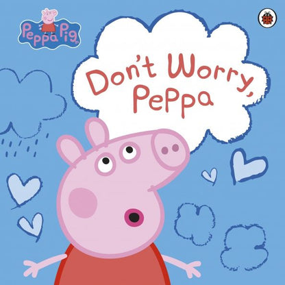 Lauren Holowaty: Don't Worry, Peppa