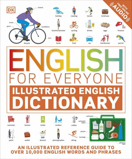 Thomas Booth: English for Everyone. Illustrated English Dictionary with Free Online Audio