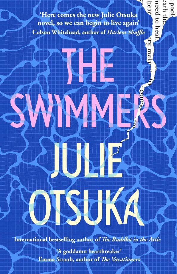 Julie Otsuka: The Swimmers