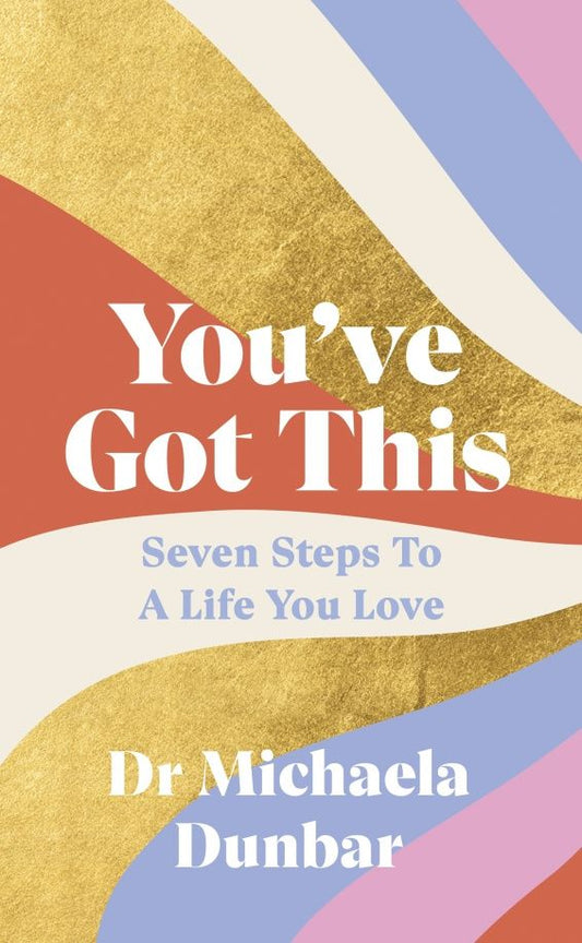 Michaela Dunbar: You've Got This