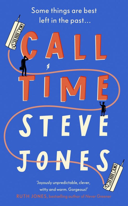 Steve Jones: Call Time