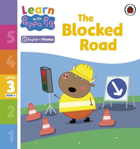 The Blocked Road. Level 3. Book 4