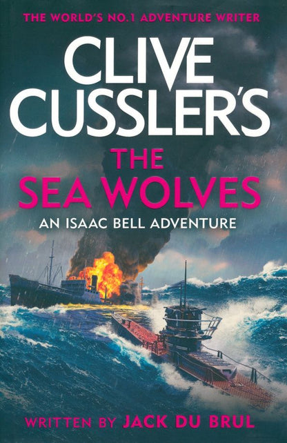 Brul Du: Clive Cussler's The Sea Wolves
