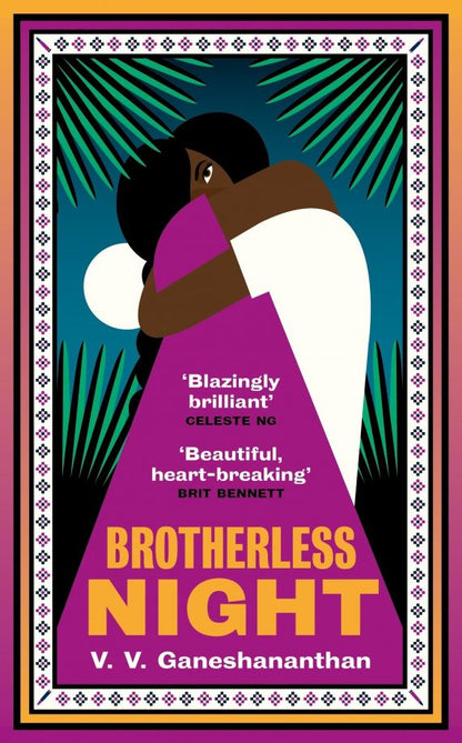 V. Ganeshananthan: Brotherless Night