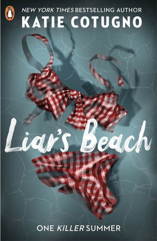 Katie Cotugno: Liar's Beach