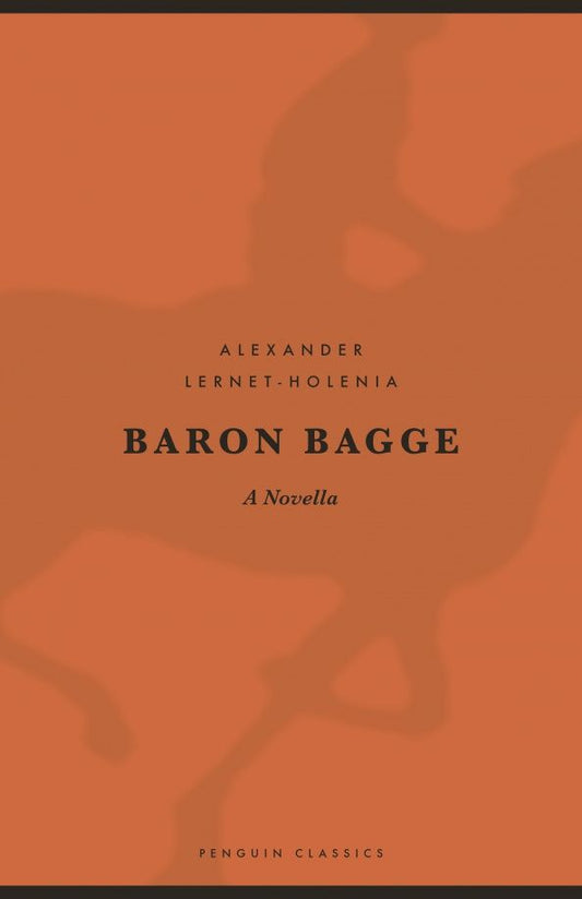 Alexander Lernet-Holenia: Baron Bagge