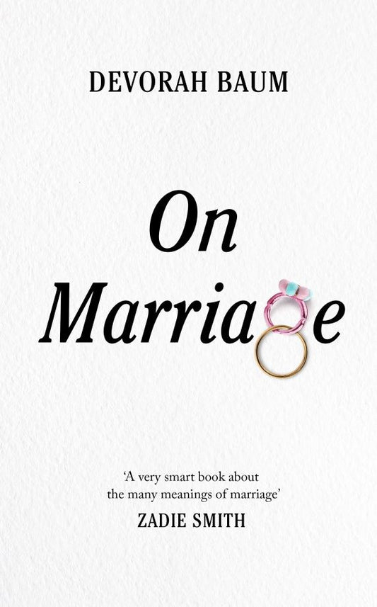 Devorah Baum: On Marriage