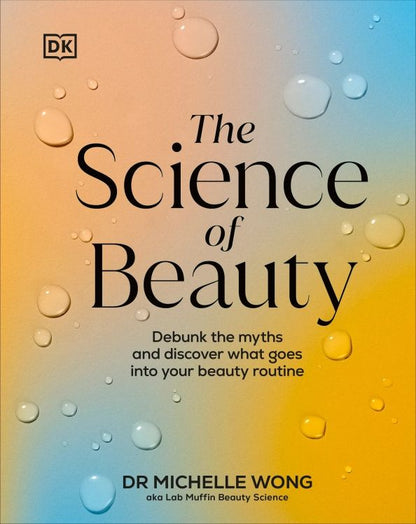 Michelle Wong: The Science of Beauty