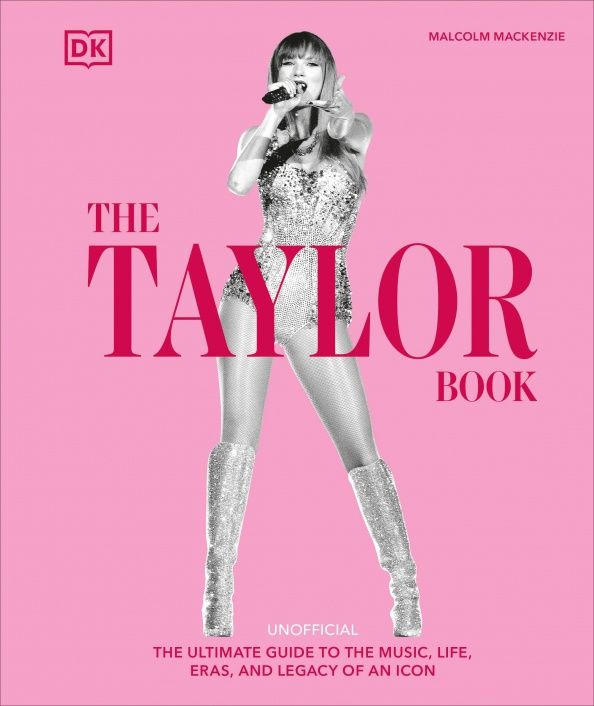 Malcolm Mackenzie: The Taylor Swift Book
