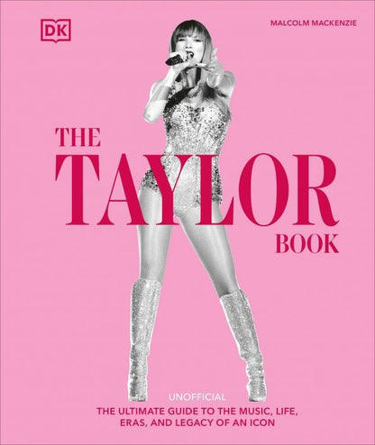 Malcolm Mackenzie: The Taylor Swift Book