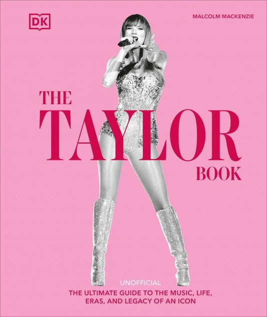 Malcolm Mackenzie: The Taylor Swift Book