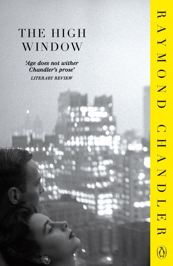 Raymond Chandler: The High Window