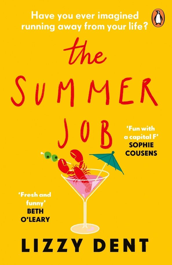 Lizzy Dent: The Summer Job
