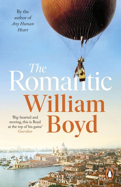 William Boyd: The Romantic