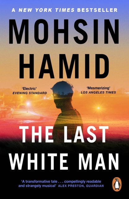 Mohsin Hamid: The Last White Man