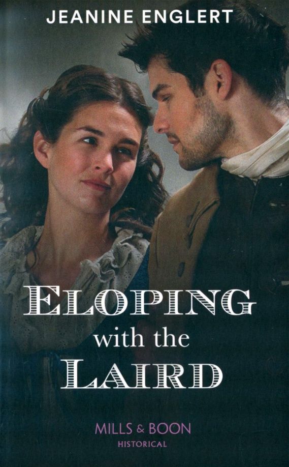 Jeanine Englert: Eloping With The Laird