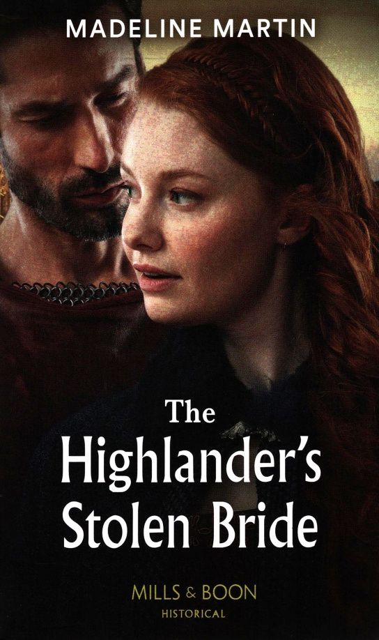 Madeline Martin: The Highlander's Stolen Bride