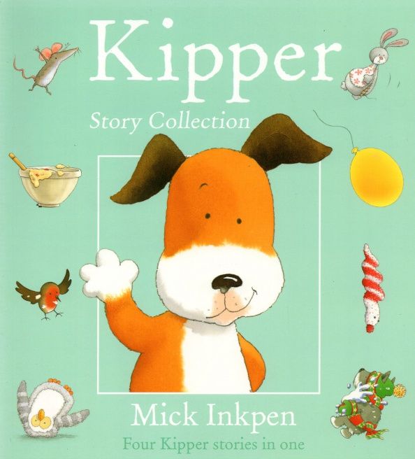 Mick Inkpen: Kipper Story Collection