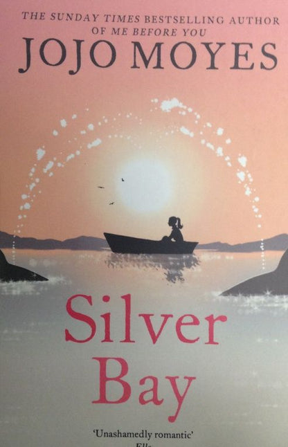 Jojo Moyes: Silver Bay