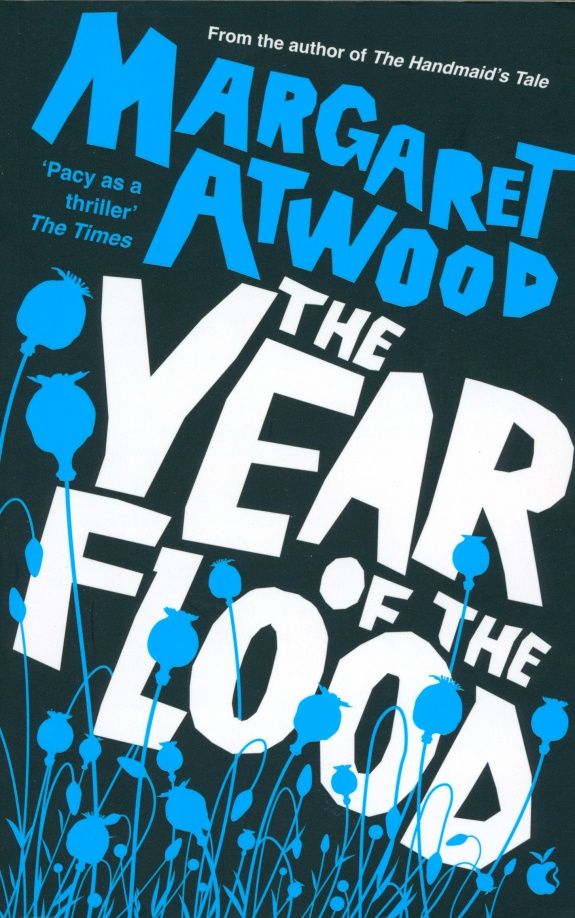Margaret Atwood: The Year Of The Flood