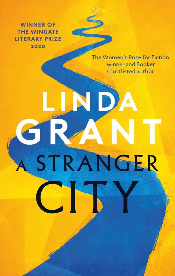 Linda Grant: A Stranger City