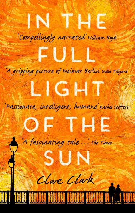 Clare Clark: In the Full Light of the Sun