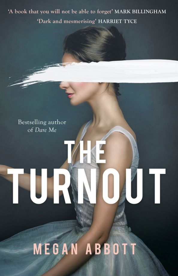 Megan Abbott: The Turnout